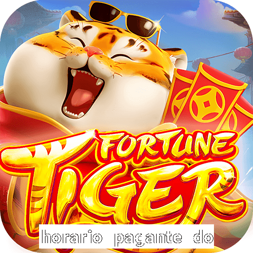 horario pagante do fortune tiger